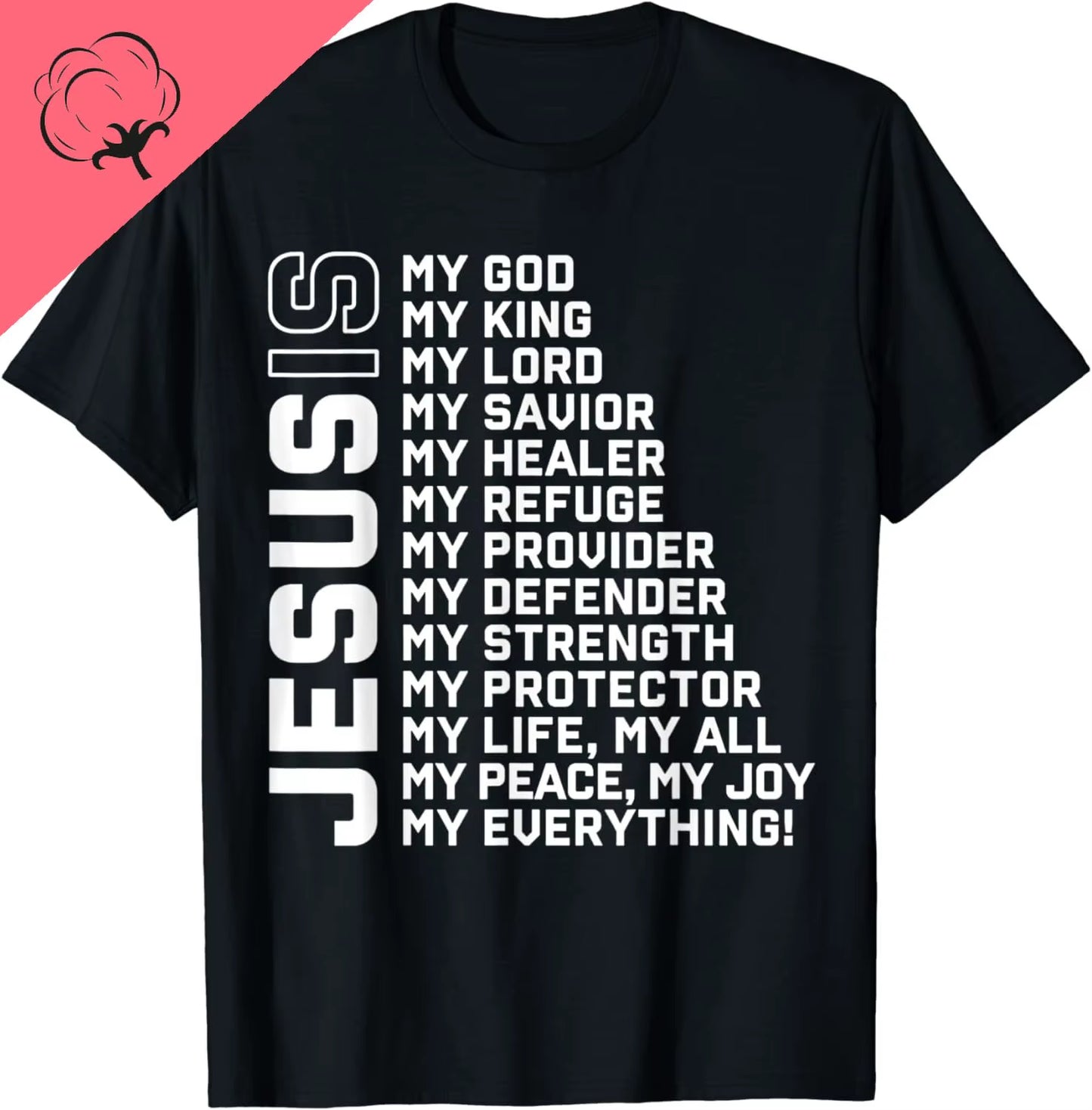 Jesus Is My God My King My Lord My Savior Christian T-Shirt Funny Jesus Clothes T Shirt for Men Ropa Hombre